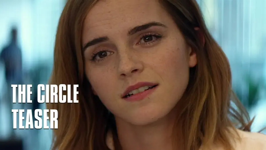 Видео к фильму Сфера | The Circle - Teaser VOST avec Emma Watson, Tom Hanks, John Boyega