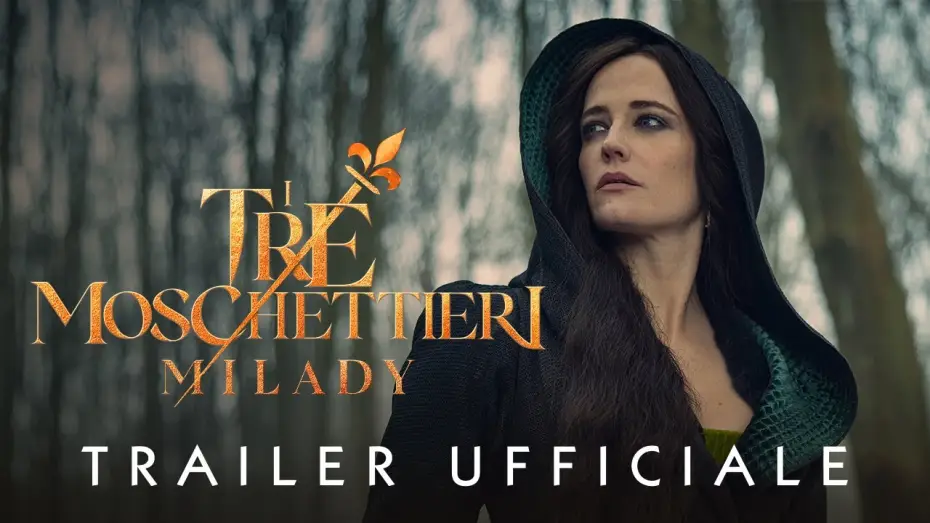 Видео к фильму Три мушкетёра: Миледи | I TRE MOSCHETTIERI: MILADY - Trailer Ufficiale - Dal 14 febbraio al cinema