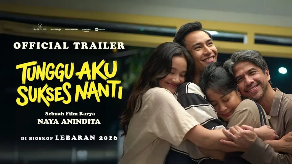 Видео к фильму Tunggu Aku Sukses Nanti | Tunggu Aku Sukses Nanti - Official Trailer