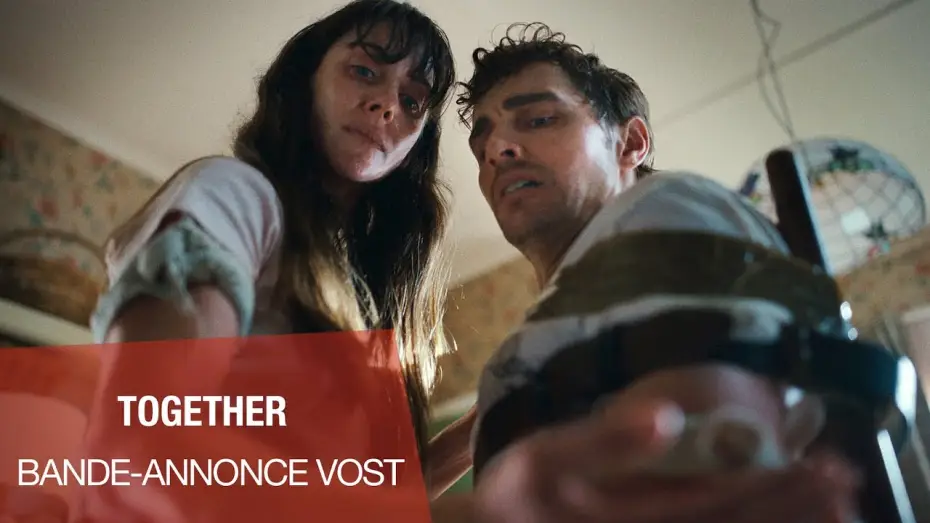 Видео к фильму Одно целое | TOGETHER - Bande-annonce VOST