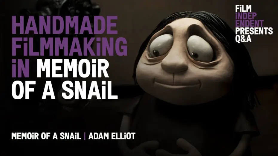 Видео к фильму Мемуары улитки | His Fingerprints are All Over &lsquo;Memoir of a Snail&rsquo; &ndash; Literally | Adam Elliot Q&A