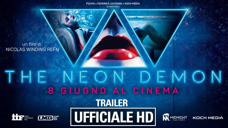 Видео к фильму Неоновый демон | The Neon Demon - Trailer Ufficiale Italiano | HD