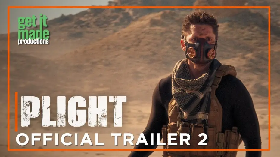 Видео к фильму Plight | Plight | Official Trailer 2 | Get It Made