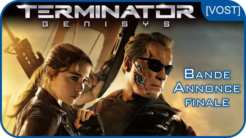 Видео к фильму Терминатор: Генезис | TERMINATOR GENISYS - Bande-annonce finale [VOST]