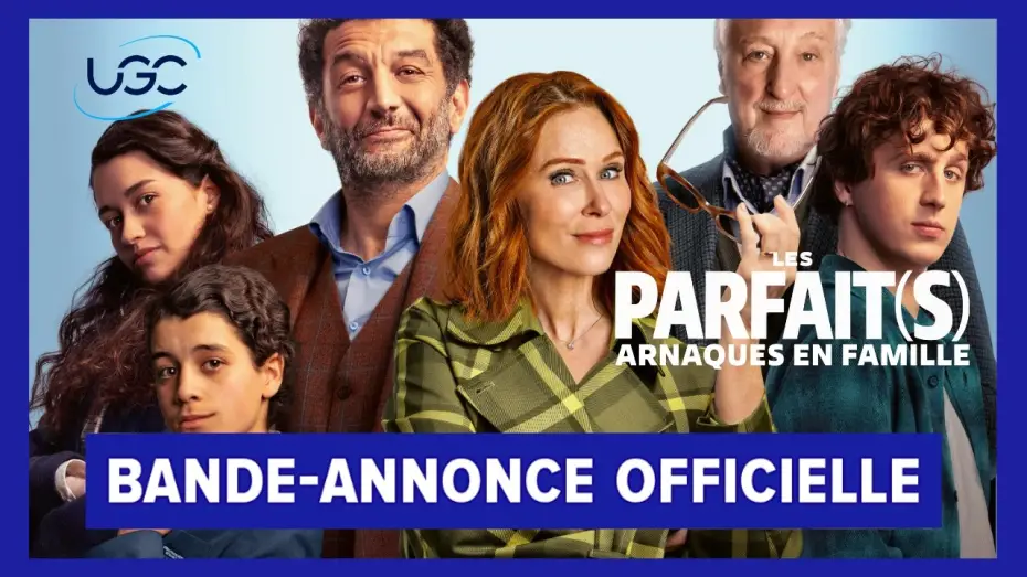Видео к фильму Les Parfait(s) : Arnaques en Famille | Les Parfait(s) : arnaques en famille - Bande-annonce officielle - UGC Distribution