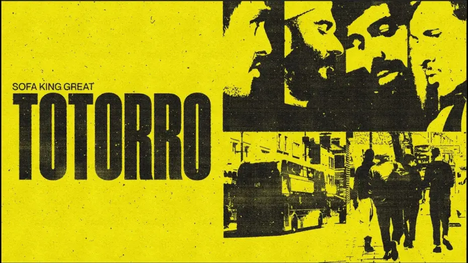 Видео к фильму Sofa King Great — [documentary] TOTORRO : Sofa King Great