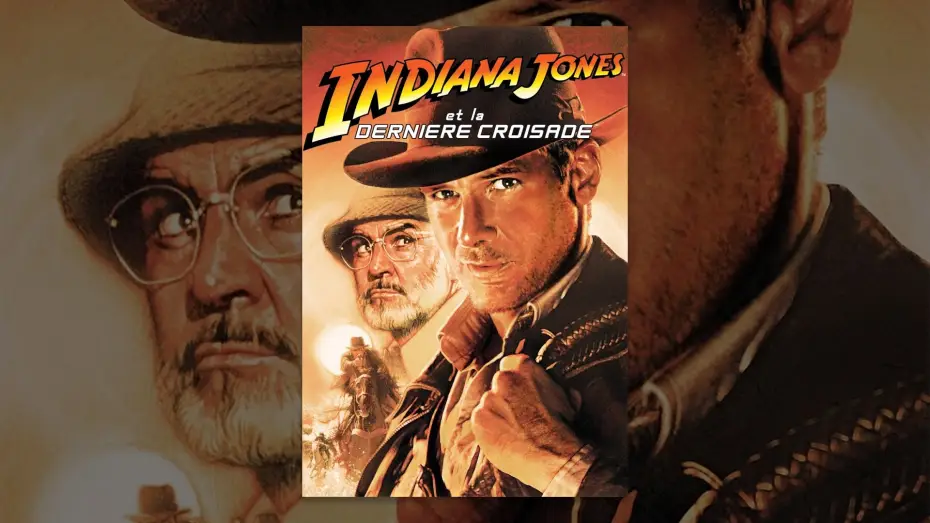Видео к фильму Индиана Джонс и последний крестовый поход | Indiana Jones et la Derni&egrave;re Croisade&trade; (VF)