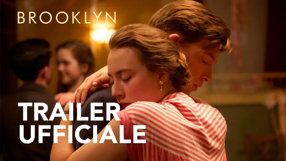 Видео к фильму Бруклин — BROOKLYN | Trailer Ufficiale HD | 2016