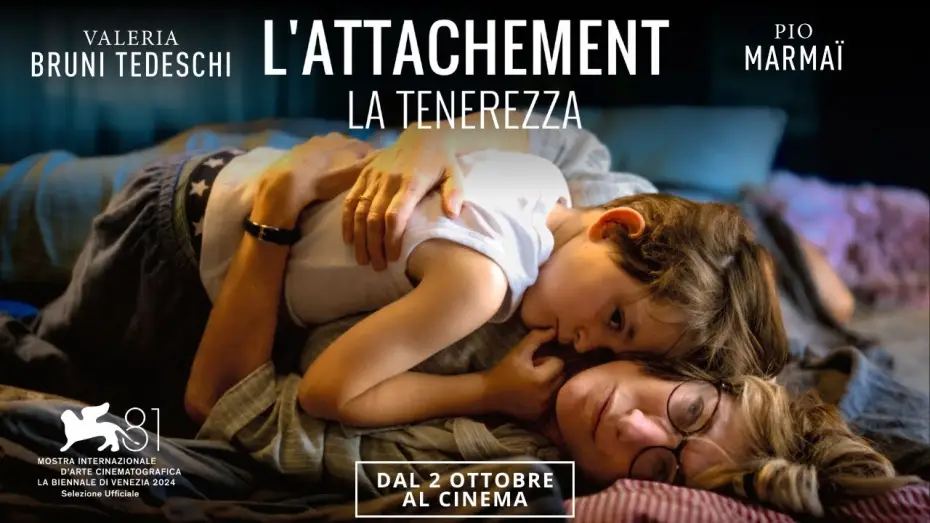 Видео к фильму L'Attachement | L'ATTACHEMENT - LA TENEREZZA | CON VALERIA BRUNI TEDESCHI E PIO MARMA&Iuml; | TRAILER UFFICIALE