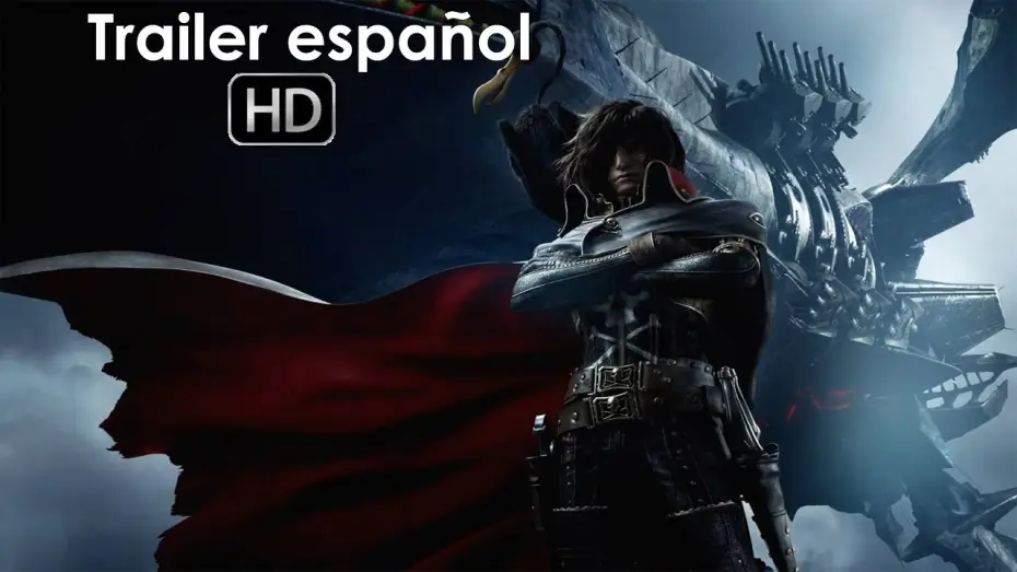 Видео к фильму Космический пират Харлок | Capit&aacute;n Harlock - Trailer espa&ntilde;ol (HD)