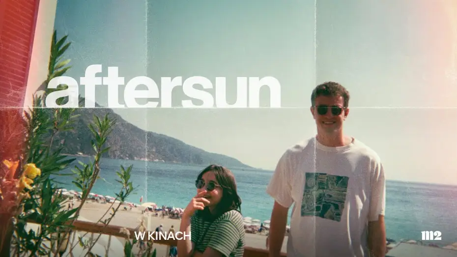 Видео к фильму Солнце моё | &bdquo;Aftersun&rdquo;; oficjalny zwiastun PL; Paul Mescal (nominacja do Oscara!) i Frankie Corio; już w kinach