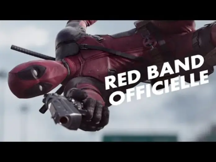 Видео к фильму Дэдпул | Deadpool - Bande annonce 2 [Red Band Officielle] VOST HD