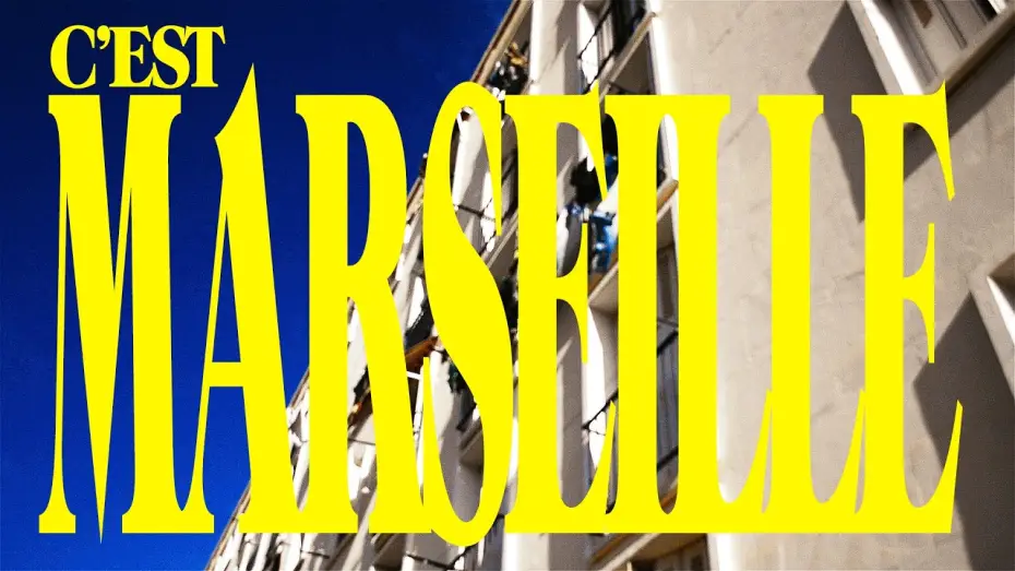 Видео к фильму C'est Marseille — C'est Marseille - COURT METRAGE