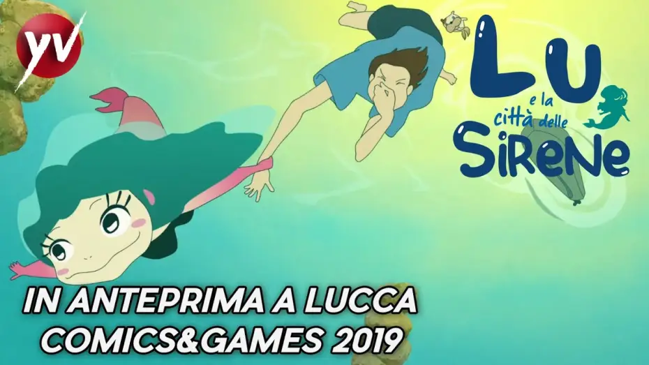 Видео к фильму Песнь Лу, что возвещает рассвет | LU E LA CITT&Agrave; DELLE SIRENE | Anteprima Lucca 2019: Sabato 2 Novembre ore 15:00