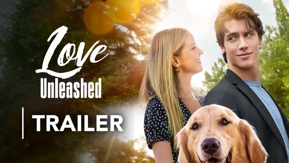 Видео к фильму Love Unleashed | Trailer