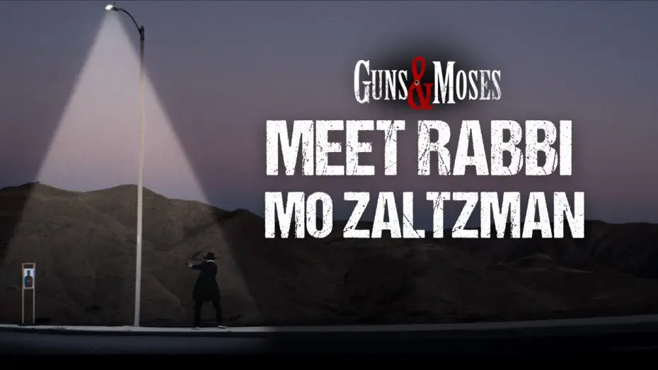 Видео к фильму Guns & Moses | Meet Rabbi Mo Zaltzman | Mark Feuerstein