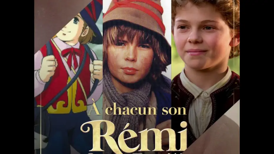 Видео к фильму Приключения Реми | &Agrave; chacun son R&eacute;mi - R&eacute;mi Sans Famille