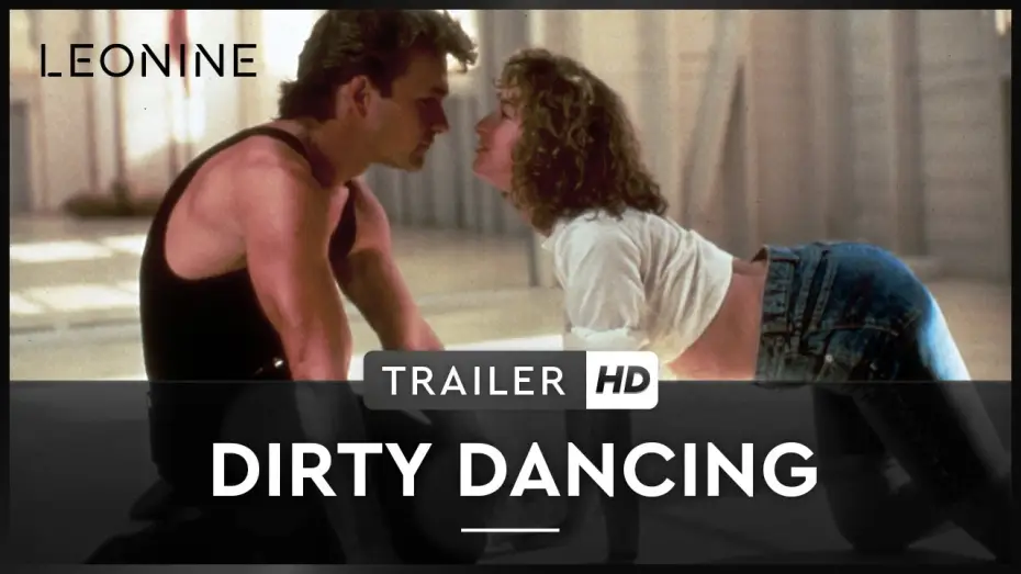 Видео к фильму Грязные танцы | DIRTY DANCING | Trailer | Deutsch | HD