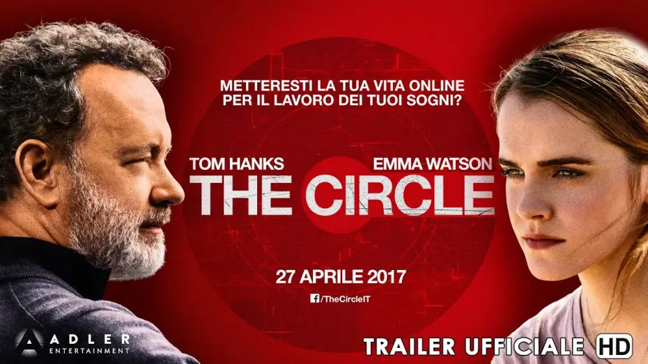 Видео к фильму Сфера | The Circle - Trailer Italiano Ufficiale