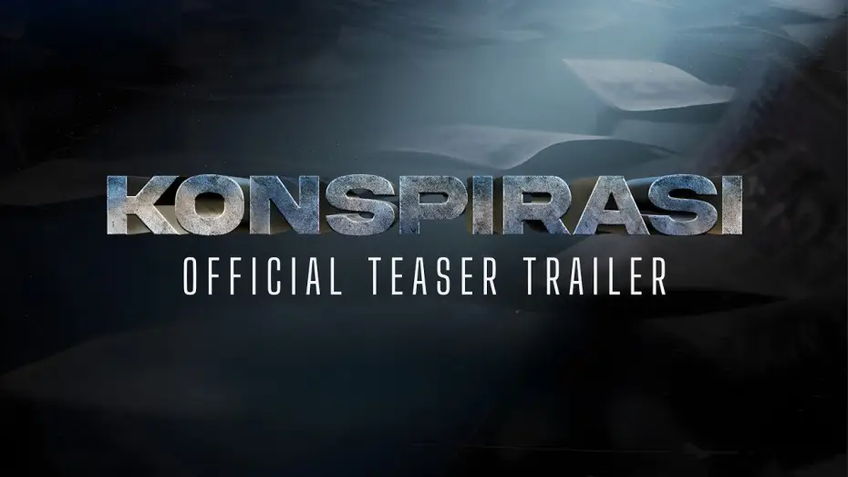Видео к фильму Konspirasi | TEASER TRAILER KONSPIRASI - AKAN DATANG 2026