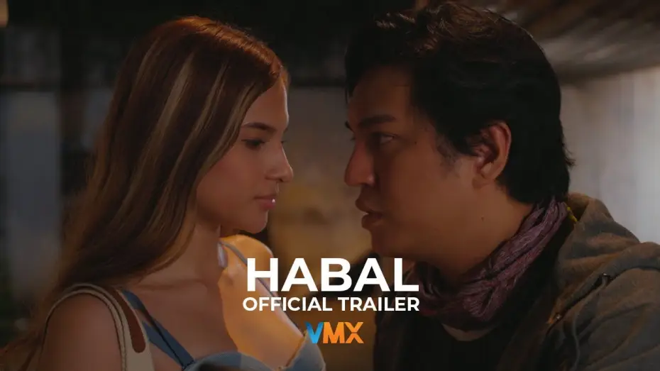 Видео к фильму Habal | &lsquo;HABAL&rsquo; Official Trailer | NOW STREAMING EXCLUSIVELY ON VMX!