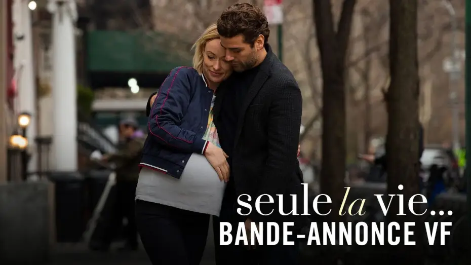 Видео к фильму Сама жизнь | Seule la vie... - Bande-annonce VF