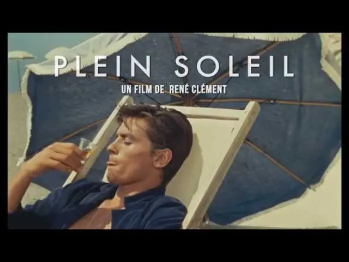 Видео к фильму На ярком солнце | Plein Soleil de Ren&eacute; Cl&eacute;ment : bande-annonce