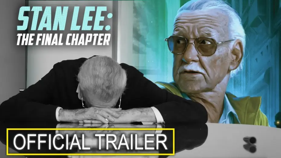 Видео к фильму Stan Lee: The Final Chapter — Official Trailer