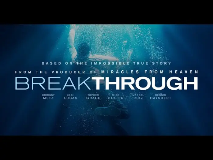 Видео к фильму Прорыв — Breakthrough - Bande Annonce [VOST]