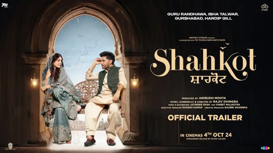 Видео к фильму ਸ਼ੰਕੋਟ | Shahkot - Official Trailer - Guru Randhawa - Isha Talwar - Gurshabad- Rajiv Dhingra, Anirudh - 4 Oct