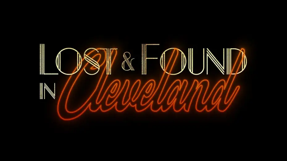 Видео к фильму Lost & Found in Cleveland | Lost & Found in Cleveland - Official Festival Trailer