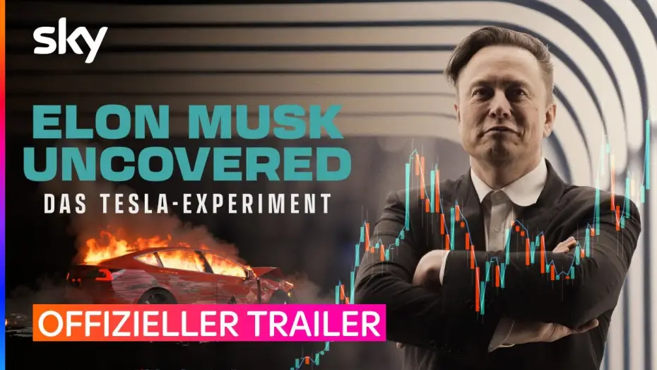 Видео к фильму Elon Musk Uncovered: Das Tesla-Experiment | Elon Musk Uncovered: Das Tesla-Experiment | Offizieller Trailer | Sky & WOW