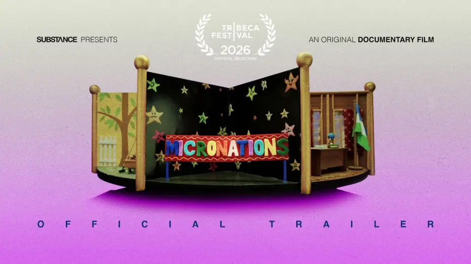 Видео к фильму Micronations | Micronations | Official Trailer | Substance