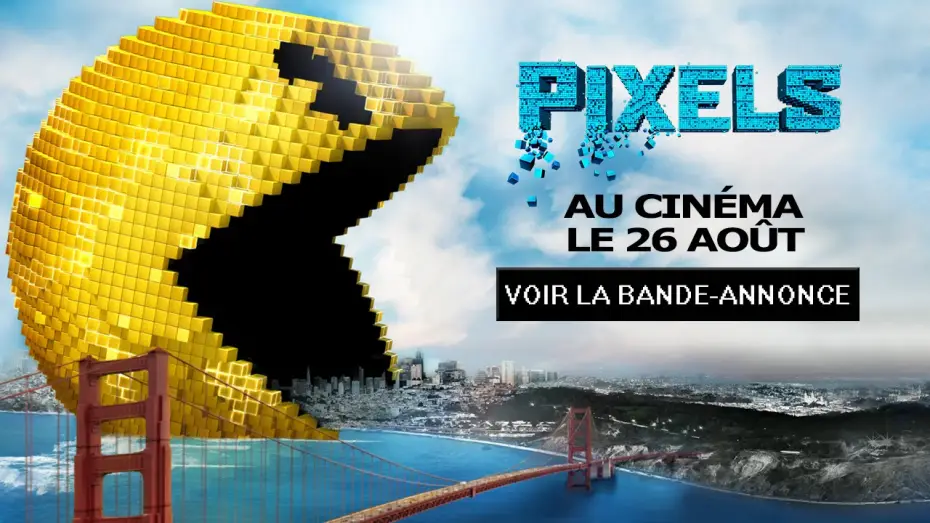 Видео к фильму Пиксели | Pixels - Bande Annonce VF