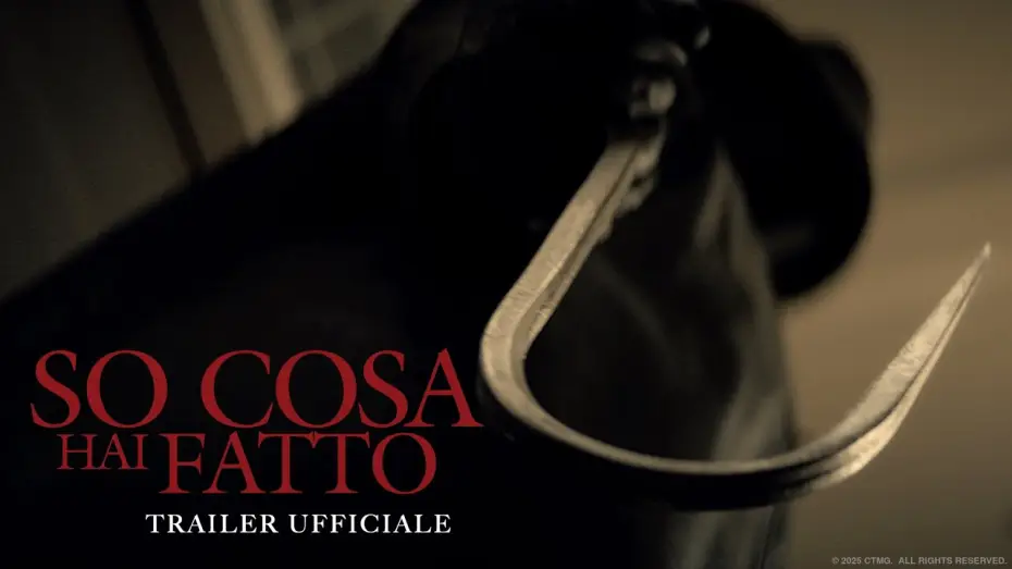 Видео к фильму Я знаю, что вы сделали прошлым летом | SO COSA HAI FATTO - Dal 16 luglio al cinema - Trailer Ufficiale
