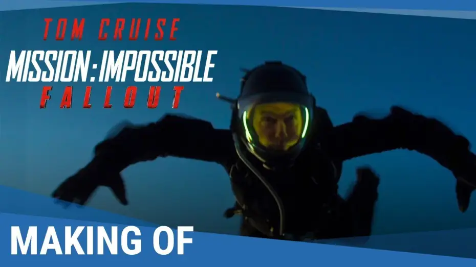 Видео к фильму Миссия невыполнима: Последствия | MISSION : IMPOSSIBLE - FALLOUT &ndash; Making of HALO jump [au cin&eacute;ma le 1er Ao&ucirc;t 2018]