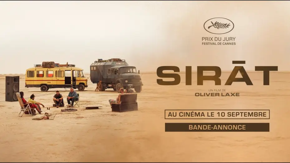 Видео к фильму Сират | SIRĀT de Oliver Laxe - Bande-annonce - au cin&eacute;ma le 10 septembre 2025