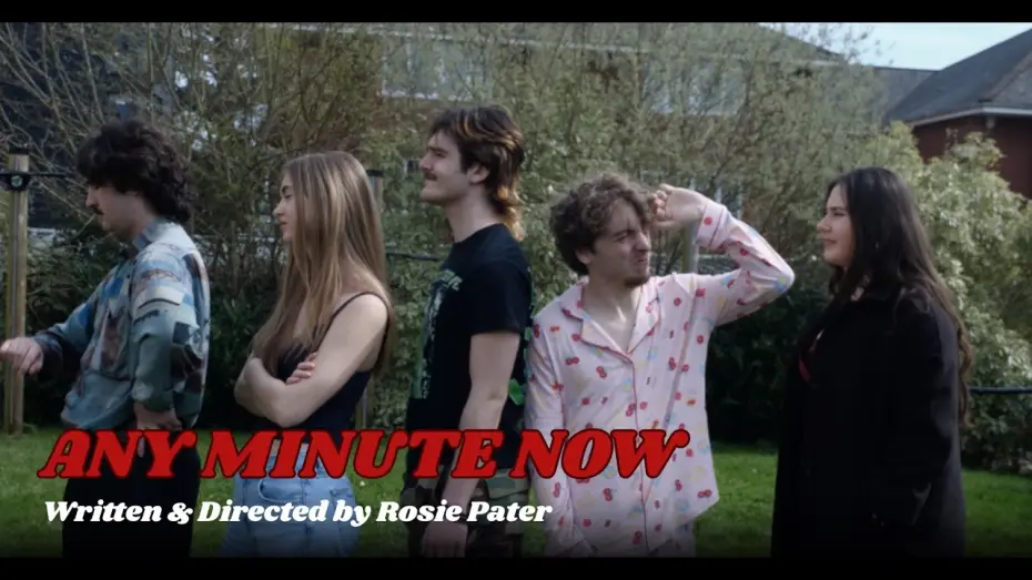 Видео к фильму Any Minute Now — Any Minute Now