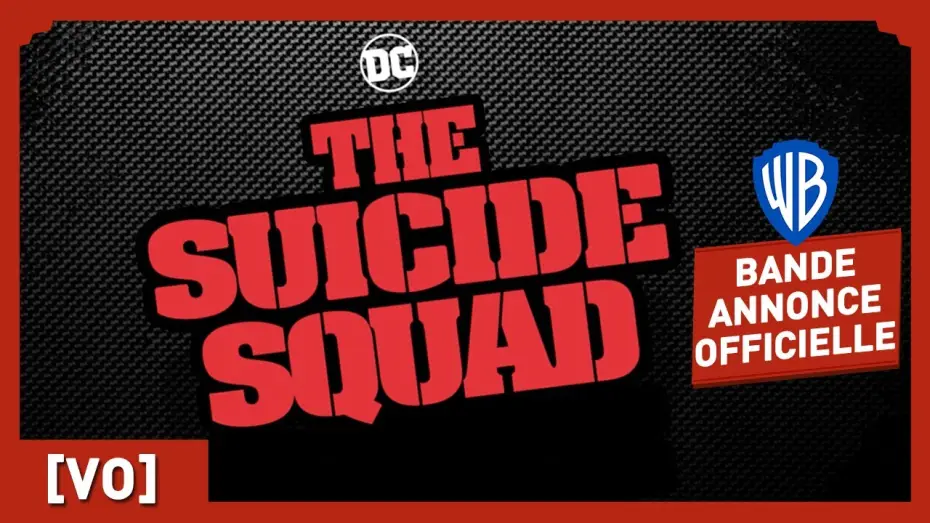 Видео к фильму Отряд самоубийц: Миссия навылет | The Suicide Squad - Pr&eacute;sentation des personnages [VO]