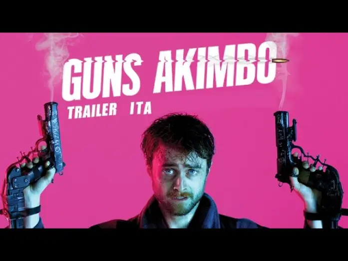 Видео к фильму Пушки Акимбо | Guns Akimbo [Trailer Ita HD]
