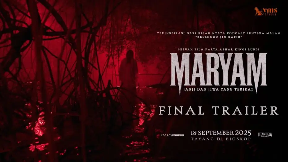 Видео к фильму Maryam: Janji dan Jiwa yang Terikat | FINAL TRAILER - MARYAM:  JANJI & JIWA YANG TERIKAT