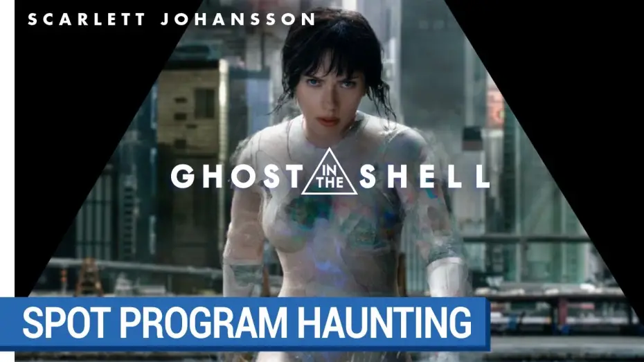 Видео к фильму Призрак в доспехах | GHOST IN THE SHELL - Spot Program Hunting [au cin&eacute;ma le 29 mars 2017]