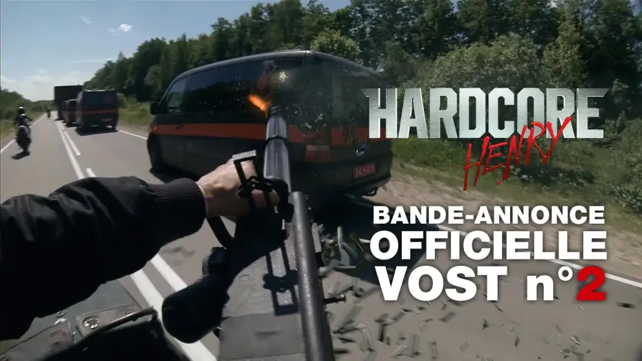 Видео к фильму Хардкор | HARDCORE HENRY - Bande annonce officielle 2 - VOST