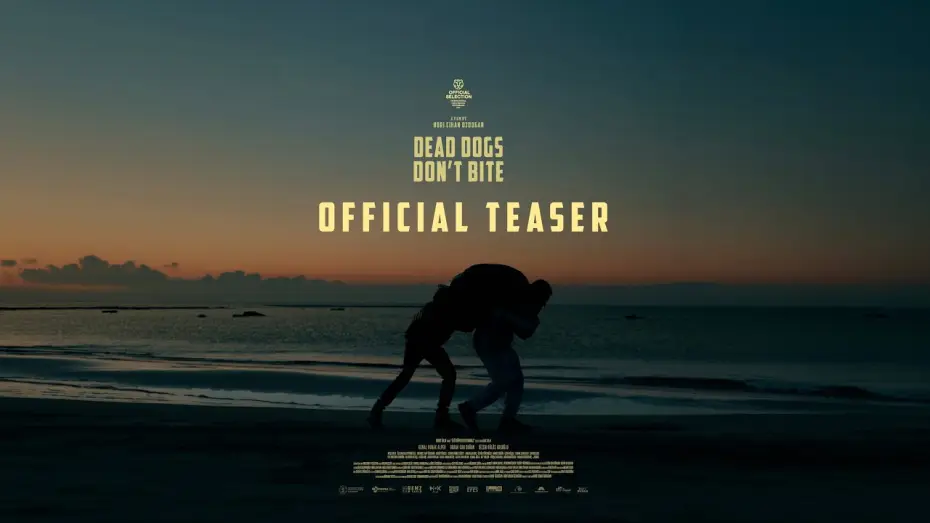 Видео к фильму Мёртвые собаки не кусаются | &Ouml;l&uuml; K&ouml;pekler Isırmaz (Official Teaser)