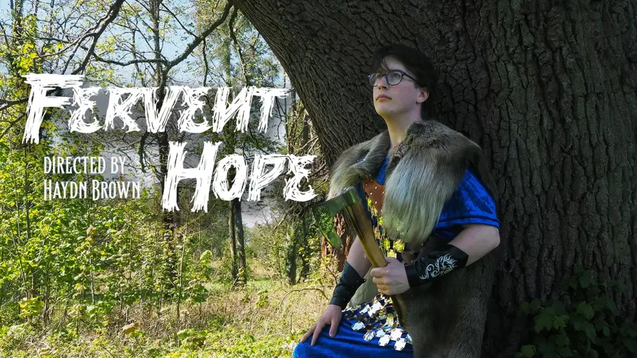 Видео к фильму Fervent Hope — Fervent Hope - Haydn Brown (Best Director)