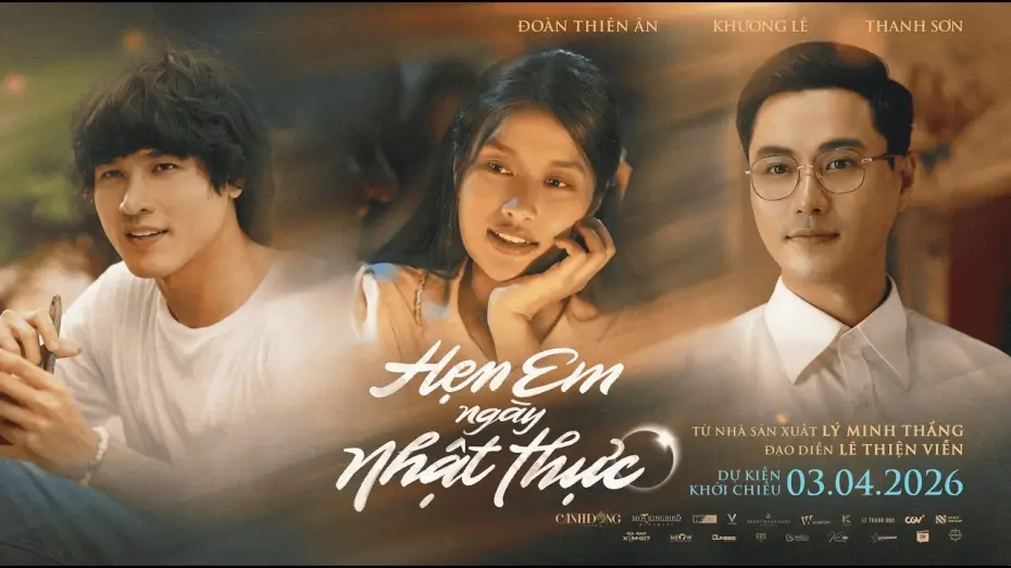 Видео к фильму Hẹn Em Ng&agrave;y Nhật Thực | HẸN EM NG&Agrave;Y NHẬT THỰC | Teaser Trailer | Dự kiến khởi chiếu 03.04.2026