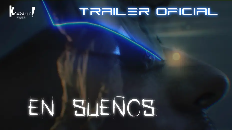 Видео к фильму En Sueños — EN SUEÑOS | Trailer oficial