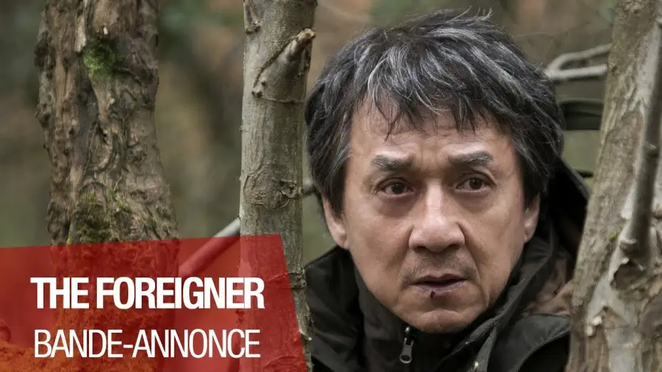 Видео к фильму Иностранец | THE FOREIGNER - Bande Annonce - VOST