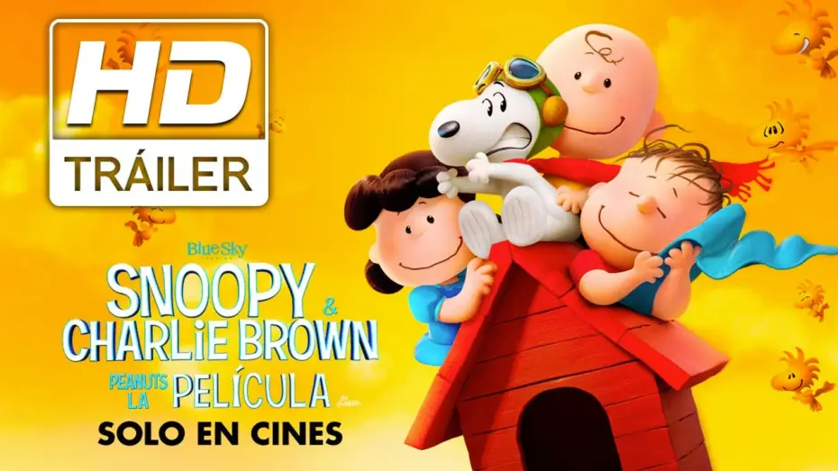 Видео к фильму Снупи и мелочь пузатая в кино | Snoopy & Charlie Brown: Peanuts La Pel&iacute;cula | Trailer doblado | Pr&oacute;ximamente- Solo en cines