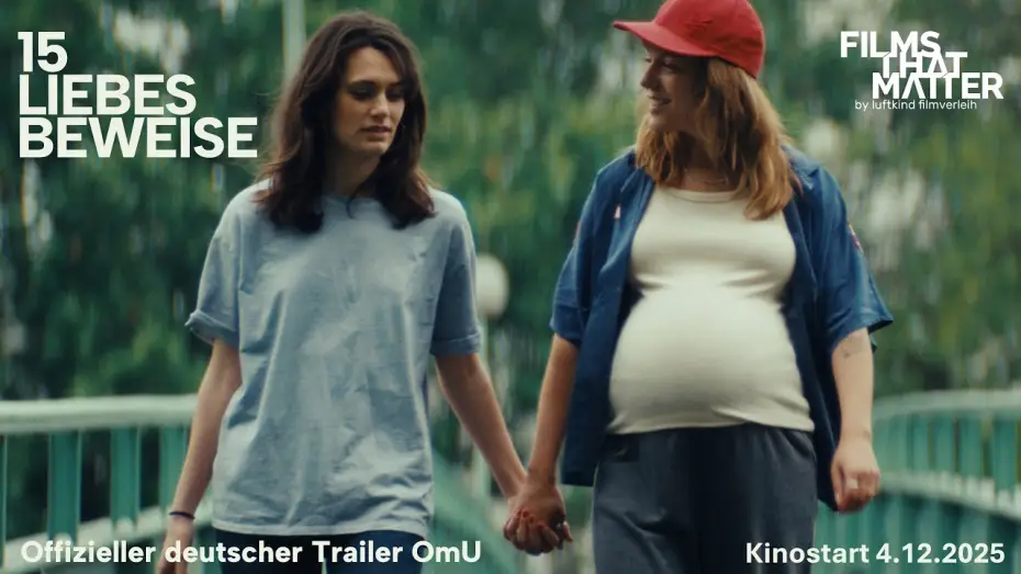 Видео к фильму Des preuves d'amour | 15 LIEBESBEWEISE | OmU Trailer